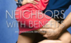 Review ~ Neighbor with Benefits