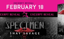 Excerpt Reveal ~ Specimen by Shay Savage