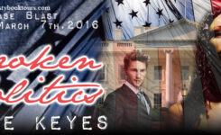 Release Day Giveaway ~ Broken Politics by @JanaeKeyesWrites