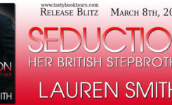 Release Day Blitz ~ Seduction by @LSmithAuthor from @TastyBookTours