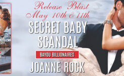 New Release Giveaway Blast ~ Secret Baby Scandal by @JoanneRock