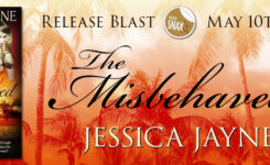 New Release Giveaway Blast ~ The Misbehaved by @JessicaJayne13