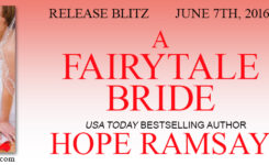 New Release Giveaway ~ A Fairy Tale Bride by @HopeRamsay