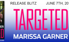 New Release Blitz ~ Targeted by @M_Garner_Author