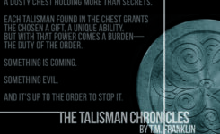 {Cover Reveal} The Talisman Chronicles by @TM_Franklin