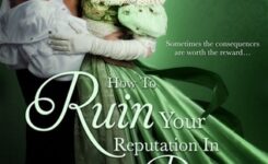 {Ladies of Passion Review} How to Ruin Your Reputation in 10 Days by @HarmonyWilliams