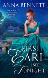 {Debutante Diaries Review} First Earl I See Tonight by @_AnnaBennett