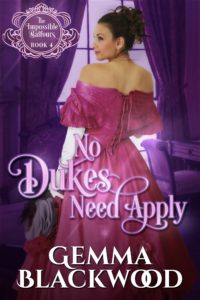 {The Impossible Balfours Review} No Dukes Need Apply by Gemma Blackwood