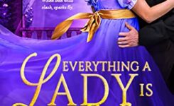 {Bow Street Beau’s Review} Everything a Lady is Not by Sawyer North