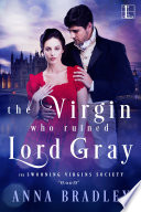 The Virgin Who Ruined Lord Gray