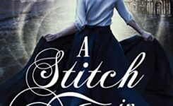 {Time Bending Romance Review} A Stitch in Time by @KelleyArmstrong