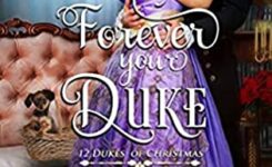 {12 Dukes of Christmas Review} Forever Your Duke by @EricaRidley