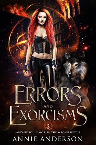 Errors and Exorcisms (The Wrong Witch, #3)