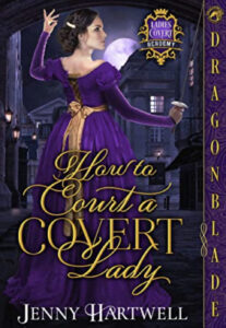 {Ladies Covert Academy Review} How to Court a Covert Lady by @_JennyHartwell