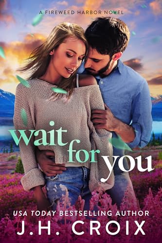 Wait for You by J. H. Croix