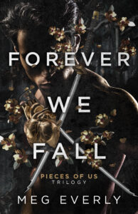 {Pieces of Us New Release Blitz} Forever We Fall by Meg Everly