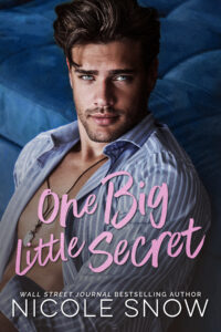 {New Release Blitz and Giveaway} One Big Little Secret by Nicole Snow