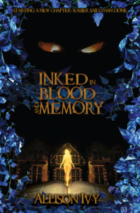 {Queer New Year’s Eve Horror Blitz} Inked in Blood and Memory by Allison Ivy