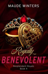 {A Resplendent Royals Review} Royally Benevolent by Maude Winters