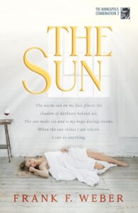 {A Minneapolis Combination Blitz} The Sun by Frank F. Weber