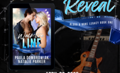 {Blood and Bone Legacy Cover Reveal} Walk the Line by Natalie Parker and Paula Dombrowiak